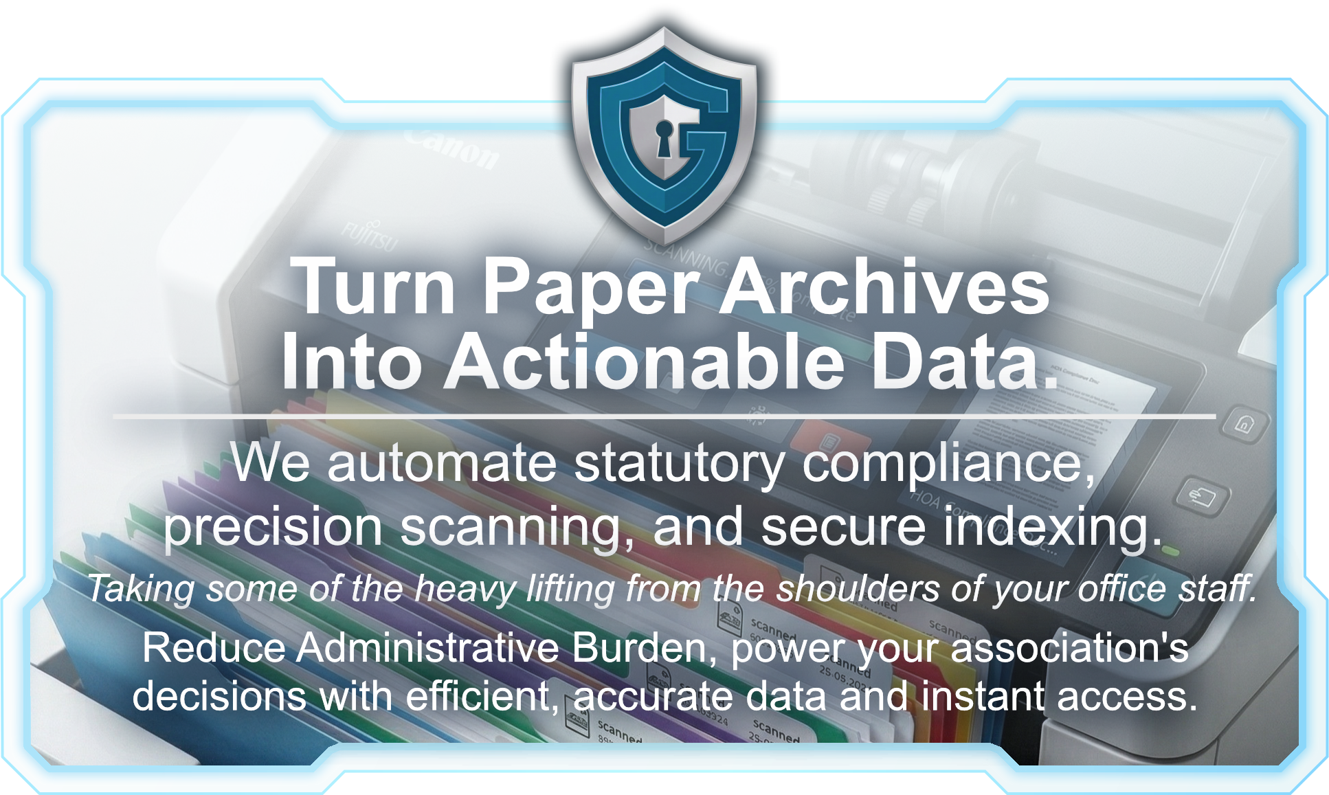 Turn Paper Archives into Actionable Data through Precision Scanning and Indexing